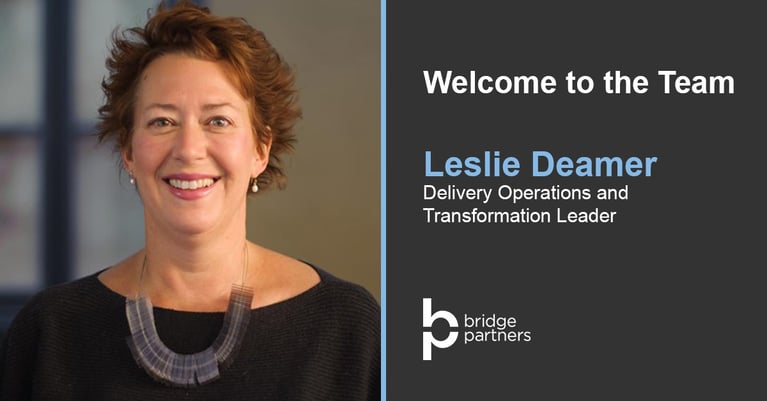 Leslie Deamer Joins Bridge Partners as Delivery Operations and Transformation Leader