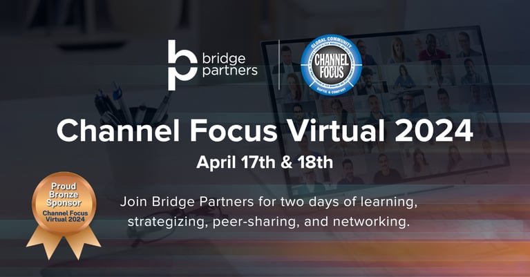 Your Guide to Channel Focus Virtual 2024